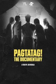 PAGTATAG! The Documentary