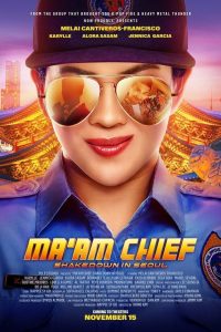 Ma’am Chief: Shakedown in Seoul